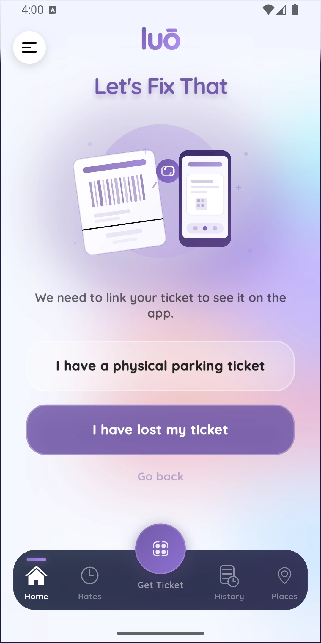 luō app ticket linking screen, link a physical QR parkade ticket instantly